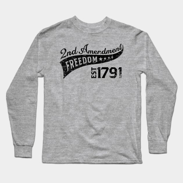 Second Amendment Long Sleeve T-Shirt by MikesTeez